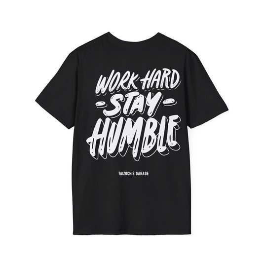 Stay Humble TZG T-Shirt